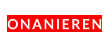 ONANIEREN